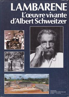 Image for Lambarene, l oeuvre vivante d Albert Schweitzer