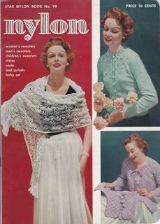 Image for Nylon: Star Nylon Book No. 99: Women's sweaters, men's sweaters, childrenn's sweaters, stoles, socks, bed jackets, baby set