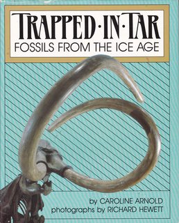 Image for Trapped in Tar: Fossils from the Ice Age (A Junior Library Guild Selection)