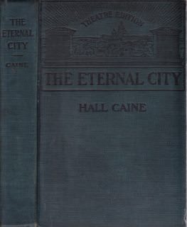 Image for The Eternal City, Theatre Edition