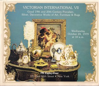 Image for Victorian International Vi Good 19th and 20th Century Porcelain, Silver, Decorations, Works of Art, Furniture and Rug (Wednesday, June 20, 1979 at 10 a.m.)