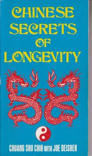Image for Chinese secrets of longevity: Chinese way of life and health strategy