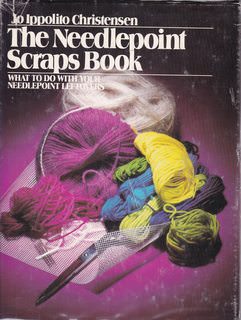 Image for The Needlepoint Scraps Book: What to Do with Your Needlepoint Leftovers (The Creative Handcrafts Series)
