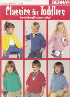 Image for Classics for Toddlers in Worsted Weight and Sports Weight (Bernat, Book No 647)