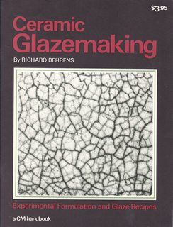 Image for Ceramic Glazemaking; Experimental Formulation and Glaze Recipes